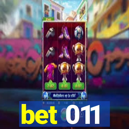 bet 011